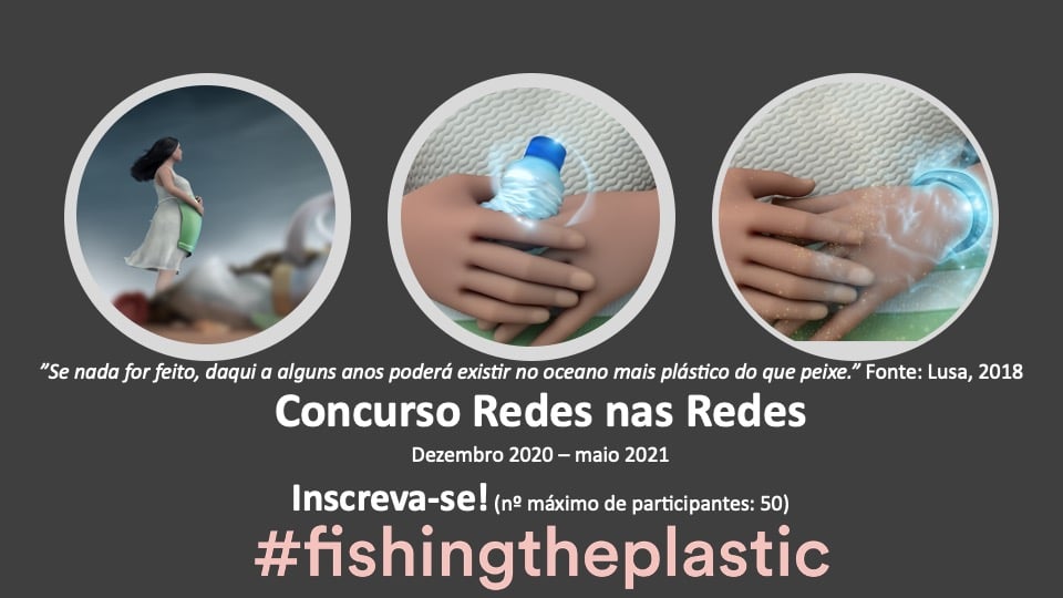 Abertas as inscrições do concurso Redes nas Redes do projeto Fishing The Plastic