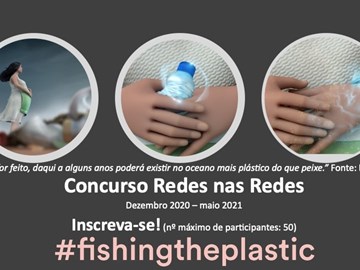 Abertas as inscrições do concurso Redes nas Redes do projeto Fishing The Plastic