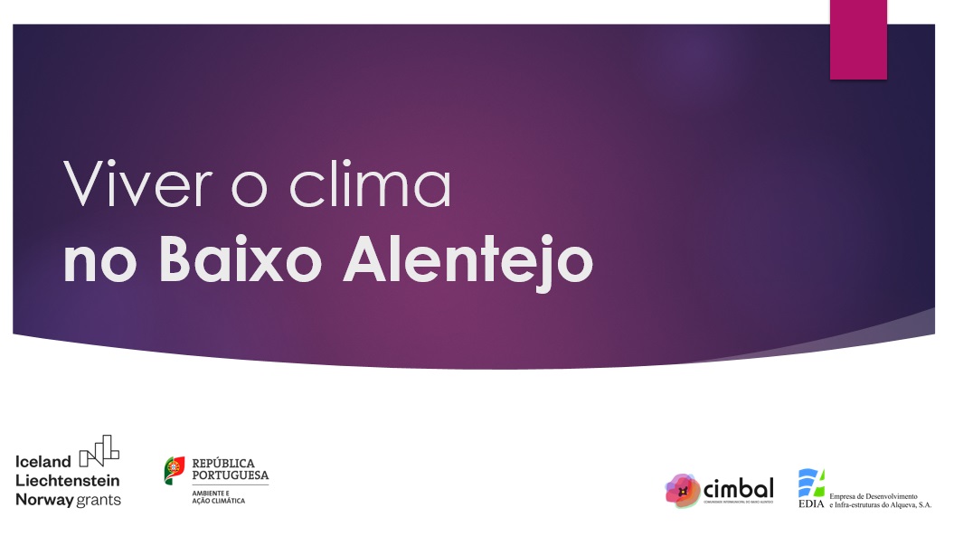 Viver o Clima no Baixo Alentejo