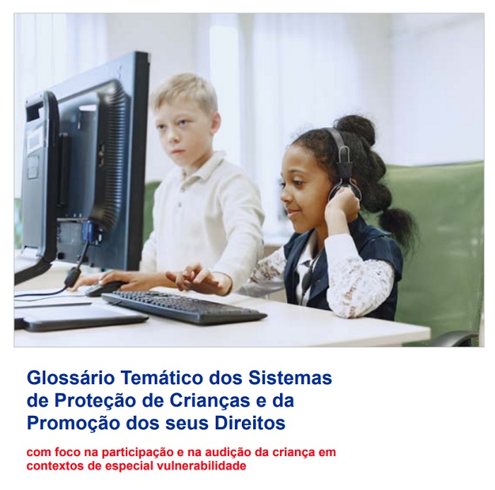 Produtos finais da Iniciativa Bilateral “Promover a proteção dos direitos da criança em áreas prioritárias”