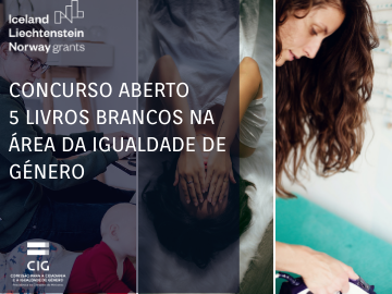 Concurso para a produção de 5 livros brancos para a promoção da igualdade de género