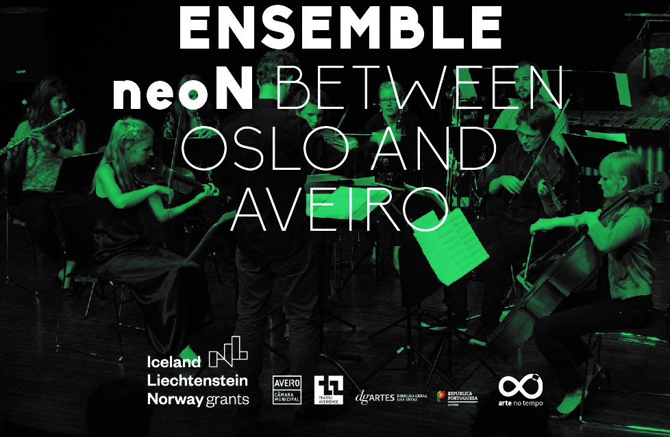 Ensemble neoN - neoN between Norway and Aveiro