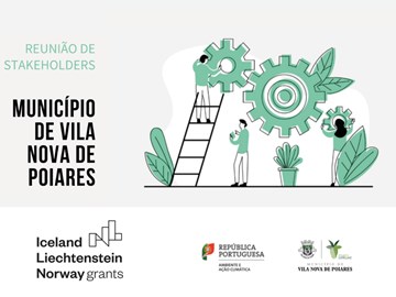 2ª Reunião de Stakeholders - “Adaptação às Alterações Climáticas em Vila Nova de Poiares”
