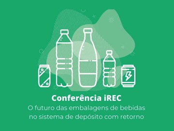 Conferência iREC - O futuro das embalagens de bebidas no SDR