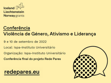 Conferência Final do Projeto REDE PARES: Violência de Género, Ativismo e Liderança