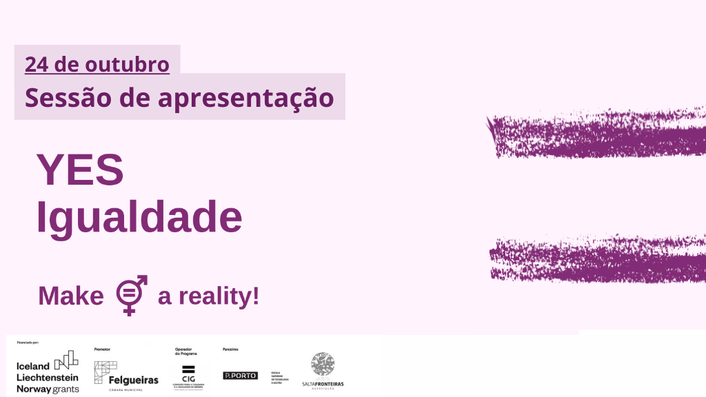 Apresentação do projeto “Yes Igualdade” 