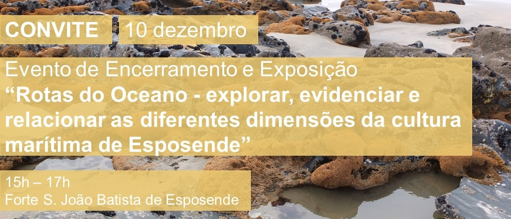 Sessão de encerramento e exposição do projeto Rotas do Oceano 
