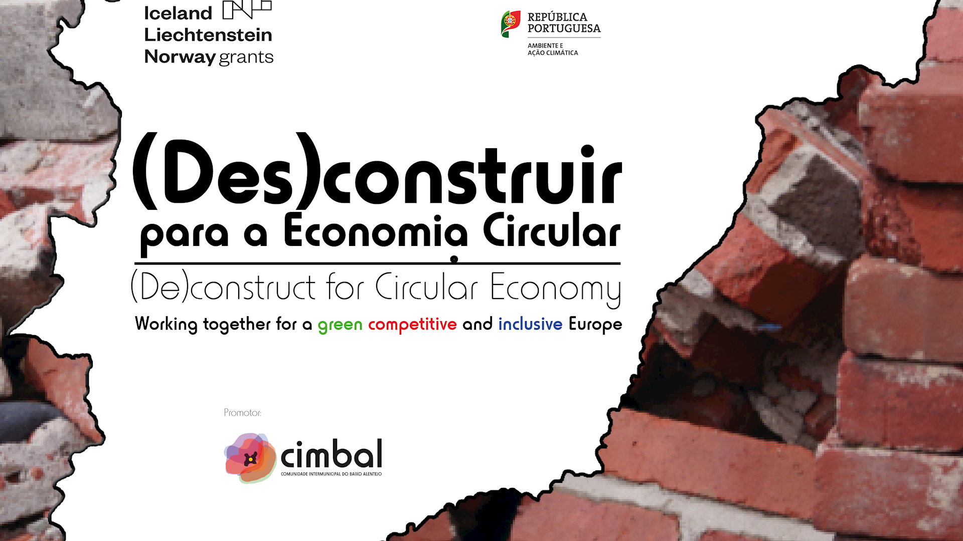 Sessão de Encerramento - (Des)Construir para a Economia Circular