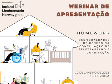 Sessão de apresentação do projeto HomeWork: des/igualdades de género na conciliação de teletrabalho e coabitação