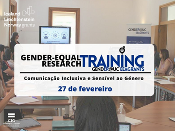 Projeto GendER@UC EEAGrants promove Workshop sobre Comunicação Inclusiva e Sensível ao Género