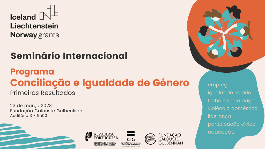 Seminário Internacional do Programa Conciliação e Igualdade de Género: Primeiros Resultados