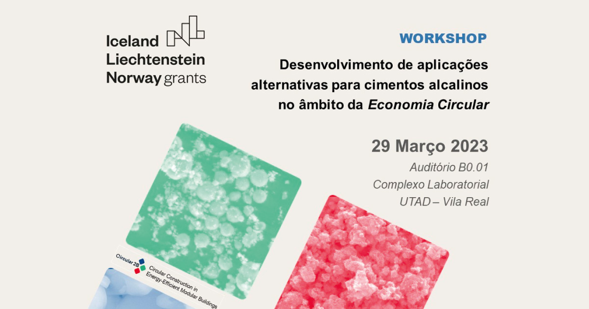 Workshop – Desenvolvimento de aplicações alternativas para cimentos alcalinos no âmbito da Economia Circular