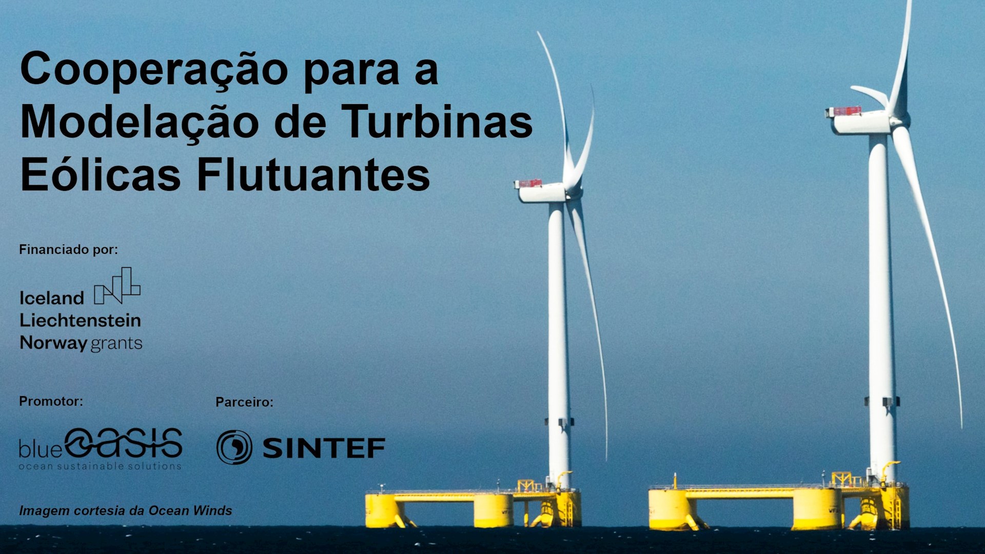 Cooperação entre Portugal e a Noruega para o estudo de turbinas eólicas em alto mar