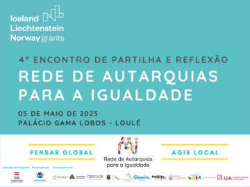 Projeto "Rede de Autarquias para a Igualdade" realiza 4º Encontro de Partilha e Reflexão