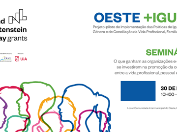Seminário “O que ganham as organizações e empresas se investirem na promoção da conciliação entre a vida profissional, pessoal e familiar?”