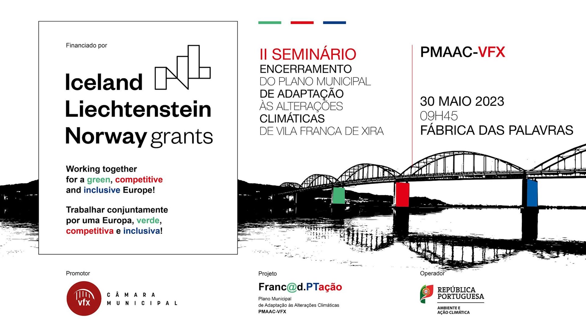 Evento de Encerramento do Plano Munipal de Adaptação às Alterações Climáticas de Vila Franca de Xira