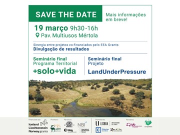 Seminário final Programa Territorial +SOLO +VIDA e LandUnderPressure