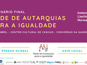 Seminário Final do Projeto “Rede de Autarquias para a Igualdade”
