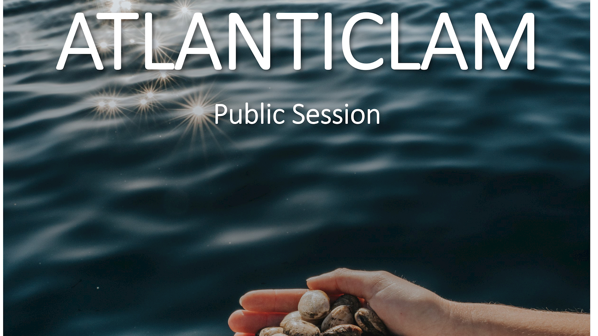 ATLANTICLAM Final Public Session 