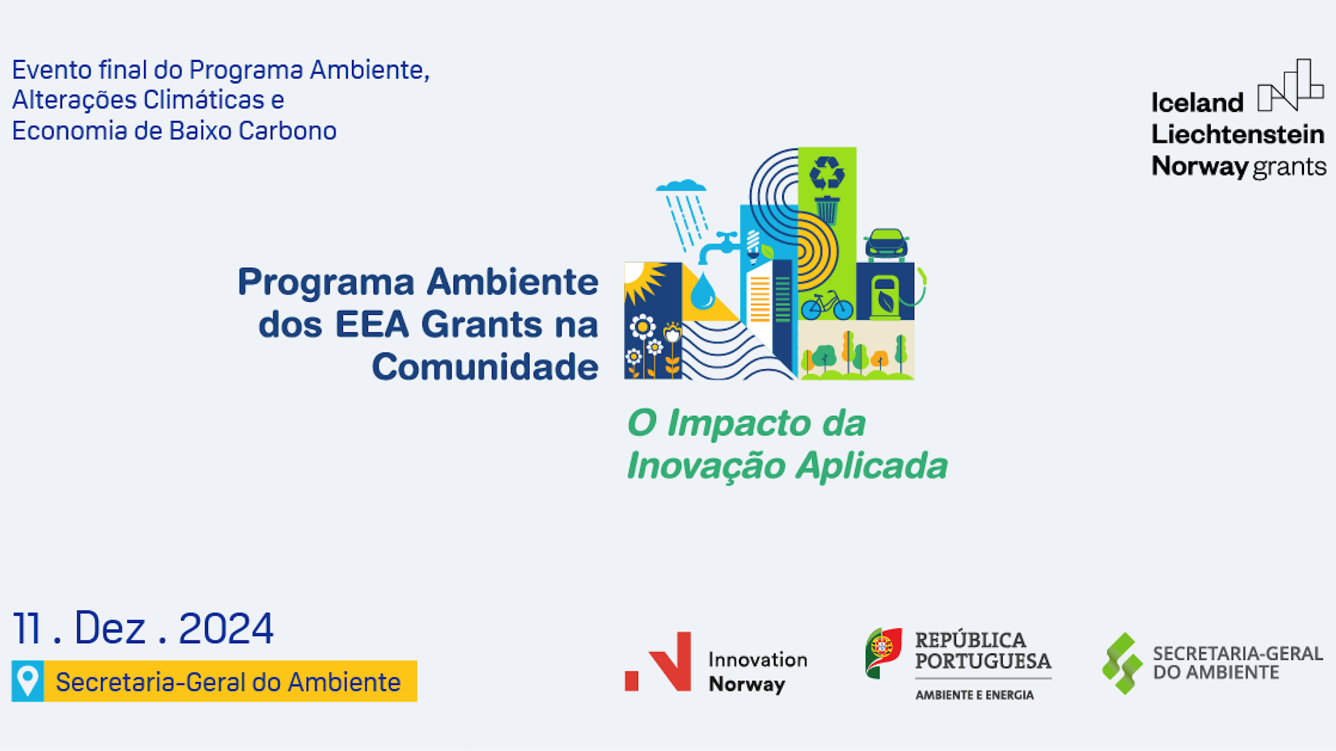 Programa Ambiente dos EEA Grants na Comunidade: O Impacto da Inovação Aplicada